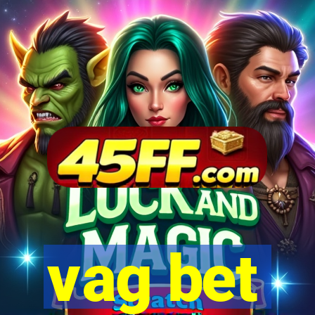 vag bet